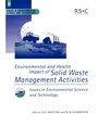 Cover: Environmental and Health Impact of Solid Waste Management Activities - Royal Society of Chemistry