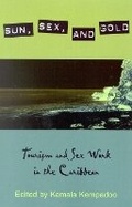 Cover: Sun, Sex, and Gold - Rowman & Littlefield Publishers