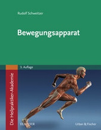 Abbildung von: Die Heilpraktiker-Akademie. Bewegungsapparat - Urban & Fischer
