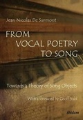 Cover: From Vocal Poetry to Song - Towards a Theory of Song Objects - ibidem