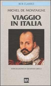 Abbildung von: Viaggio in Italia - BUR Classici;Rizzoli