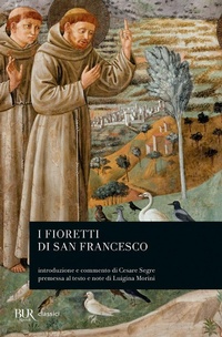 Abbildung von: I fioretti di san Francesco - BUR Classici;Rizzoli