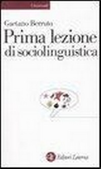 Abbildung von: Prima lezione di sociolinguistica - Universale Laterza. Prime lezioni;Laterza