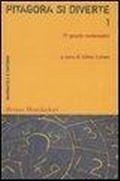 Cover: Pitagora si diverte. 77 giochi matematici - Matematica e dintorni;Mondadori Bruno