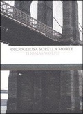 Cover: Orgogliosa sorella morte - Frontiere light;Mattioli 1885