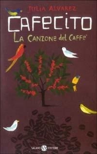 Abbildung von: Cafecito. La canzone del caffè - Salani