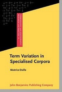 Abbildung von: Term Variation in Specialised Corpora - John Benjamins Publishing Co