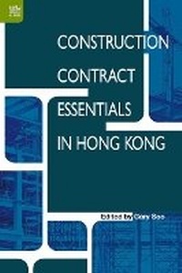 Abbildung von: Construction Contract Essentials in Hong Kong - Hong Kong University Press