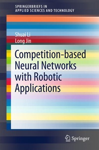 Enlarge image Cover: Competition-Based Neural Networks with Robotic Applications - Springer