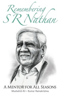 Enlarge image Cover: Remembering S R Nathan: A Mentor For All Seasons - World Scientific Publishing Co Pte Ltd