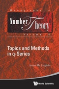 Cover: Topics And Methods In Q-series - World Scientific Publishing Co Pte Ltd