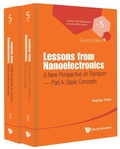 Cover: Lessons From Nanoelectronics: A New Perspective On Transport (In 2 Parts) - World Scientific Publishing Co Pte Ltd