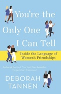 Cover: You're the Only One I Can Tell - Virago Press Ltd