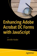 Bild: Enhancing Adobe Acrobat DC Forms with JavaScript - Apress