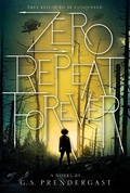 Cover: Zero Repeat Forever - Simon & Schuster Books for Young Readers
