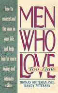 Cover: The Men Who Love Too Little - Regency Publishing House