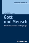 Cover: Gott und Mensch - Kohlhammer