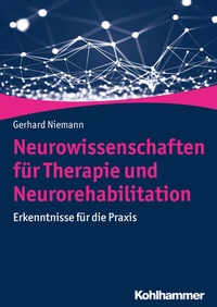 Abbildung von: Neurowissenschaften für Therapie und Neurorehabilitation - Kohlhammer