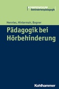 Cover: P&auml;dagogik bei H&ouml;rbehinderung - Kohlhammer