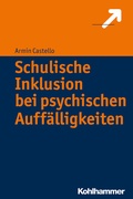 Abbildung von: Schulische Inklusion bei psychischen Auffälligkeiten - Kohlhammer