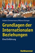 Cover: Grundlagen der Internationalen Beziehungen - Kohlhammer