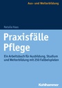 Bild: Praxisfälle Pflege - Kohlhammer