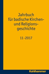 Abbildung von: Jahrbuch für badische Kirchen- und Religionsgeschichte - Kohlhammer