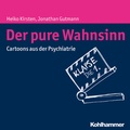 Cover: Der pure Wahnsinn - Kohlhammer