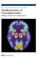 Cover: Metallochemistry of Neurodegeneration - Royal Society of Chemistry