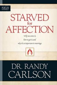 Enlarge image Cover: Starved For Affection - Tyndale House Publishers