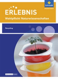 Abbildung von: Erlebnis Naturwissenschaften - Schroedel