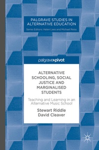 Enlarge image Cover: Alternative Schooling, Social Justice and Marginalised Students - Palgrave Macmillan