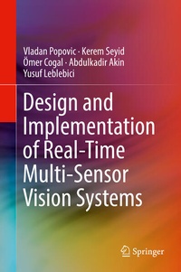 Enlarge image Cover: Design and Implementation of Real-Time Multi-Sensor Vision Systems - Springer