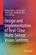 Cover: Design and Implementation of Real-Time Multi-Sensor Vision Systems - Springer