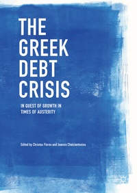 Abbildung von: The Greek Debt Crisis - Palgrave Macmillan
