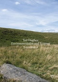 Cover: Ted Hughes: Environmentalist and Ecopoet - Palgrave Macmillan