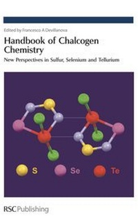 Bild: Handbook of Chalcogen Chemistry - Royal Society of Chemistry