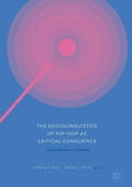 Cover: The Sociolinguistics of Hip-hop as Critical Conscience - Palgrave Macmillan