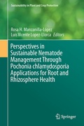 Cover: Perspectives in Sustainable Nematode Management Through Pochonia chlamydosporia Applications for Root and Rhizosphere Health - Springer