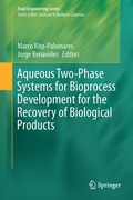 Cover: Aqueous Two-Phase Systems for Bioprocess Development for the Recovery of Biological Products - Springer