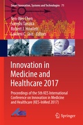 Cover: Innovation in Medicine and Healthcare 2017 - Springer