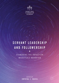 Abbildung von: Servant Leadership and Followership - Palgrave Macmillan