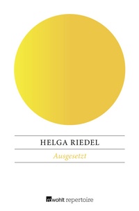 Abbildung von: Ausgesetzt - Rowohlt Repertoire