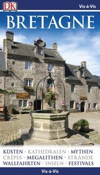 Abbildung von: Vis-à-Vis Reiseführer Bretagne - Dorling Kindersley Reiseführer