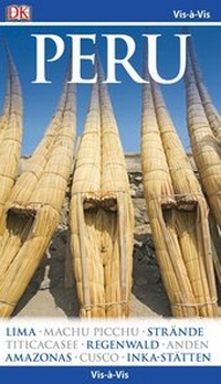 Abbildung von: Vis-à-Vis Reiseführer Peru - Dorling Kindersley Reiseführer