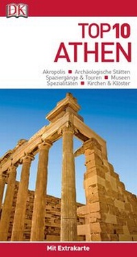 Abbildung von: Top 10 Reiseführer Athen - Dorling Kindersley Reiseführer