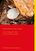 Cover: Grundlagen der Ortho-Bionomy&reg; - Books on Demand