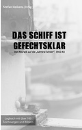 Cover: Das Schiff ist gefechtsklar - Books on Demand