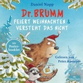 Cover: Dr. Brumm feiert Weihnachten / Dr. Brumm versteht das nicht (Dr. Brumm) - Silberfisch