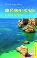 Cover: Die Farben des Fado - Edition Falkenberg